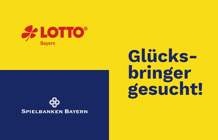 Collage mit den Logos der Geschäftsfelder LOTTO Bayern und Spielbanken Bayern sowie rechts daneben dem Slogan "Glücksbringer gesucht!"